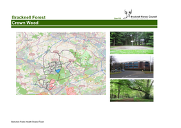 Crown Wood Bracknell Forest Decreased at a Slower Rate Than It Has on Average Across Bracknell Forest Since 2001