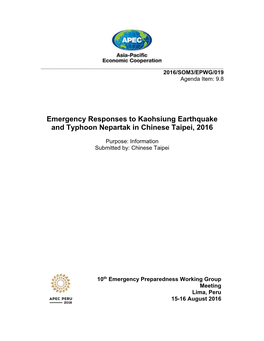 Emergency Responses to Kaohsiung Earthquake and Typhoon Nepartak in Chinese Taipei, 2016