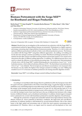 Biomass Pretreatment with the Szego Mill™ for Bioethanol and Biogas Production