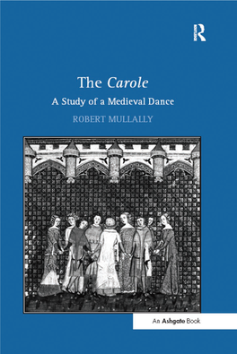 The Carole: a Study of a Medieval Dance