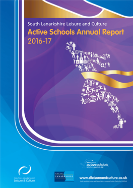 Active Schools Annual Report 2016-17 Contents Page Sportscotland Foreword 3
