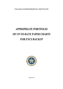 Appropriate Portfolio of Up-To-Date Paper Charts for Encs Backup