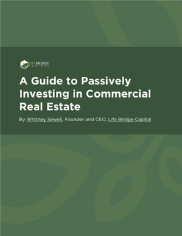 A Guide to Passively Investing in Commercial Real Estate