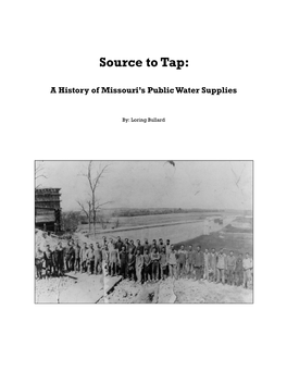 Source to Tap: a History of Missouri's Public Water Supplies