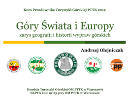 Góry Świata I Europy Zarys Geografii I Historii Wypraw Górskich