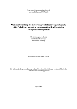 Weiterentwicklung Des Bewertungsverfahrens "Hydrologische Güte" Als Expertensystem Zum Operationellen Einsatz Im Flussgebietsmanagement