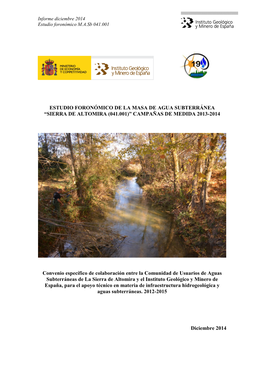 Estudio Foronómico De La Masa De Agua Subterránea “Sierra De Altomira (041.001)” Campañas De Medida 2013-2014