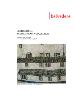 Egon Schiele. the Making of a Collection