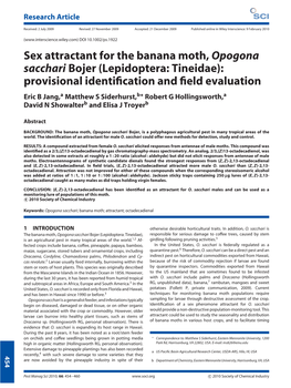 Sex Attractant for the Banana Moth, Opogona Sacchari Bojer