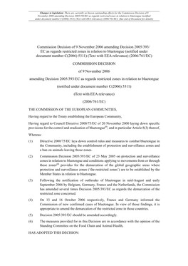 Commission Decision of 9 November 2006 Amending Decision 2005/393/EC As Regards Restricted Zones in Relation to Bluetongue