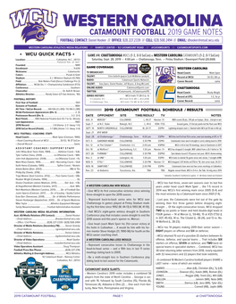 WESTERN CAROLINA CATAMOUNT FOOTBALL 2019 GAME NOTES FOOTBALL CONTACT: Daniel Hooker /// OFFICE: 828.227.2339 /// CELL: 828.508.2494 /// EMAIL: Dhooker@Email.Wcu.Edu