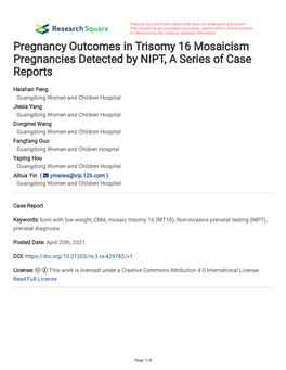 Pregnancy Outcomes in Trisomy 16 Mosaicism Pregnancies Detected by NIPT, a Series of Case Reports