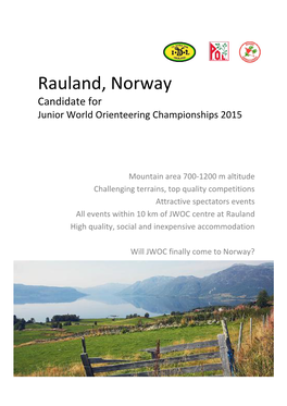 Rauland, Norway Candidate for Junior World Orienteering Championships 2015