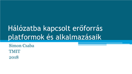 Partition Tolerance ▫ Elosztott Rendszerekben ▫ Egyszerre Nem Lehet Mind a Három Célt Elérni