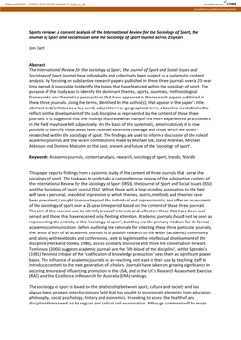 A Content Analysis of the International Review for the Sociology of Sport, the Journal of Sport and Social Issues and the Sociology of Sport Journal Across 25 Years