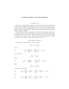 LAURENT SERIES and SINGULARITIES 1. Introduction So