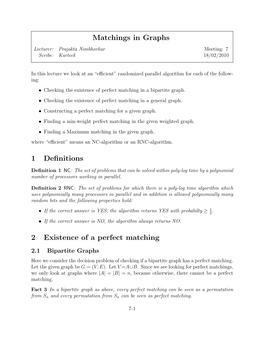 Matchings in Graphs 1 Definitions 2 Existence of a Perfect Matching