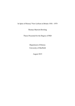 In Spite of History? New Leftism in Britain 1956 - 1979