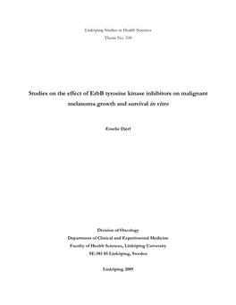 Studies on the Effect of Erbb Tyrosine Kinase Inhibitors on Malignant Melanoma Growth and Survival in Vitro