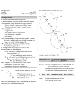 CAS LX 523 Syntax II Spring 2002 January 14, 2002 Paul Hagstrom Week 1: Introduction, Split-Infl, Etc. the Enterprise (Reminder)