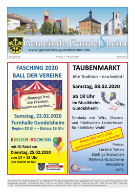 TAUBENMARKT BALL DER VEREINE Alte Tradition – Neu Belebt! Samstag, 08.02.2020 Ab 18 Uhr Im Musikheim Gundelsheim