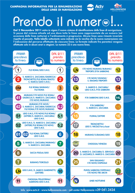 DAL 2/11 Prendo La Numero: PRIMA Prendevo La Linea