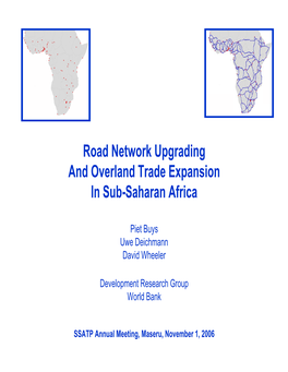 Road Network Upgrading and Overland Trade Expansion in Sub-Saharan Africa