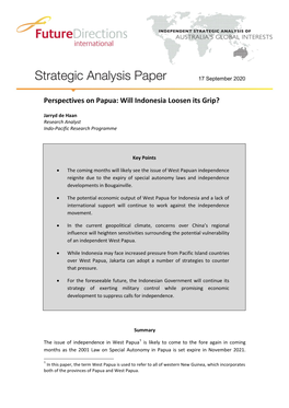 Perspectives on Papua: Will Indonesia Loosen Its Grip?