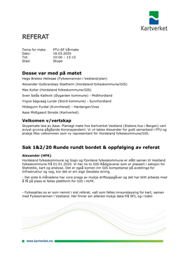 Referat Fra Møte I Plan- Og Temadatautvalget for Hordaland 18
