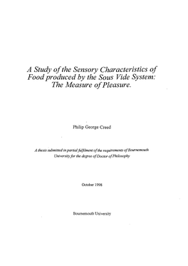 A Study of the Sensory Characteristics of Food Produced by the Sous Vide System: the Measure of Pleasure