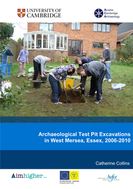 Archaeological Test Pit Excavations in West Mersea, Essex, 2006-2010