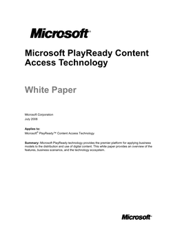 Microsoft Playready Content Access Technology White Paper