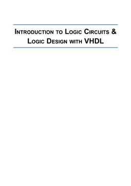 Introduction to Logic Circuits & Logic Design With