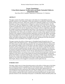 Uneasy Negotiations: Urban Redevelopment, Neoliberalism and Hindu Nationalist Politics in Ahmedabad, India Renu Desai (Ph.D