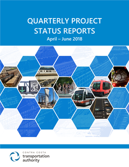 QUARTERLY PROJECT STATUS REPORTS April – June 2018
