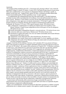 Autostrada “Il Consiglio Di Stato Annulla La Gara A22 – Concessione A22, Pressing Su Renzi” Sono I Titoli Del Quotidiano L'adige Di Venerdì 14 E Sabato 15 Marzo 2014