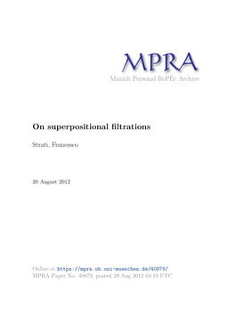 On Superpositional Filtrations