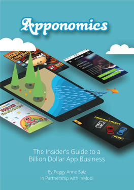 The Insider's Guide to a Billion Dollar App Business