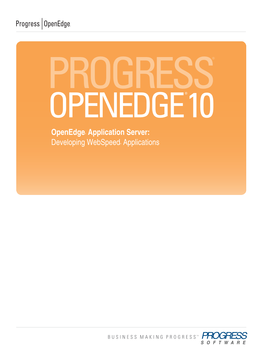 Openedge Application Server: Developing Webspeed Applications