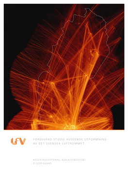 Fördjupad Studie Avseende Utformning Av Det Svenska Luftrummet