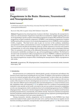 Progesterone in the Brain: Hormone, Neurosteroid and Neuroprotectant