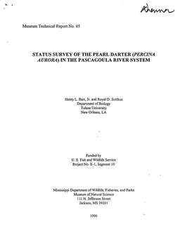 Status Survey of the Pearl Darter (Percina Aurora) in the Fascagoula River System