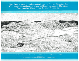 Bulletin 132: Geology and Paleontology of the Santa Fe Group