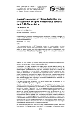 Interactive Comment on “Groundwater Flow and Storage Within an Alpine Meadow-Talus Complex” by A. F. Mcclymont Et