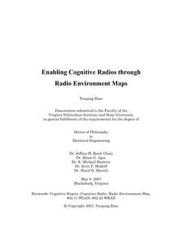 Enabling Cognitive Radios Through Radio Environment Maps