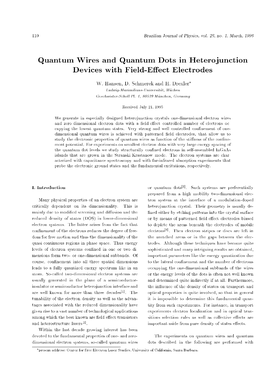 Quantum Wires and Quantum Dots in Heterojunction Devices with Field-E Ect Electrodes