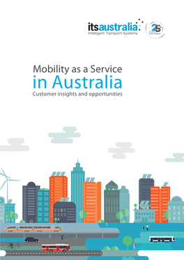 Mobility As a Service in Australia: Customer Insights and Opportunities