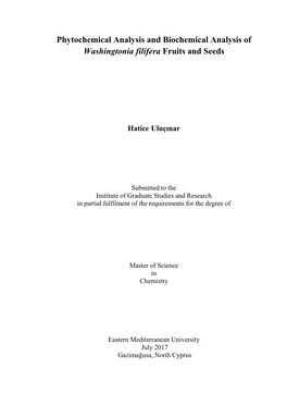 Phytochemical Analysis and Biochemical Analysis of Washingtonia Filifera Fruits and Seeds