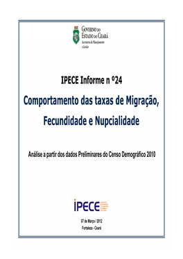 Comportamento Das Taxas De Migração, Fecundidade E Nupcialidade