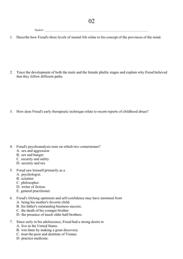 1. Describe How Freud's Three Levels of Mental Life Relate to His Concept of the Provinces of the Mind